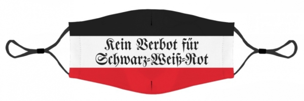 Gesichtsmaske - Kein Verbot für schwarz-weiß-rot +++RAUSVERKAUF+++ Gesichtsmaske - Kein Verbot für schwarz-weiß-rot +++RAUSVERKAUF+++