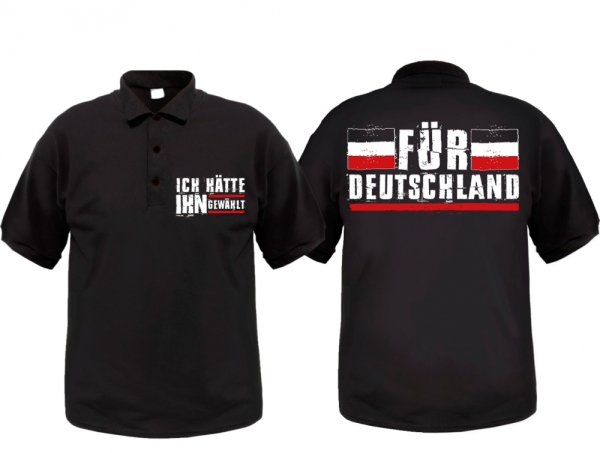 Polo-Shirt - Ich hätte Ihn gewählt! Polo-Shirt - Ich hätte Ihn gewählt!
