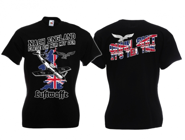 Frauen T-Shirt - Nach England fliege ich nur mit der Luftwaffe Frauen T-Shirt - Nach England fliege ich nur mit der Luftwaffe
