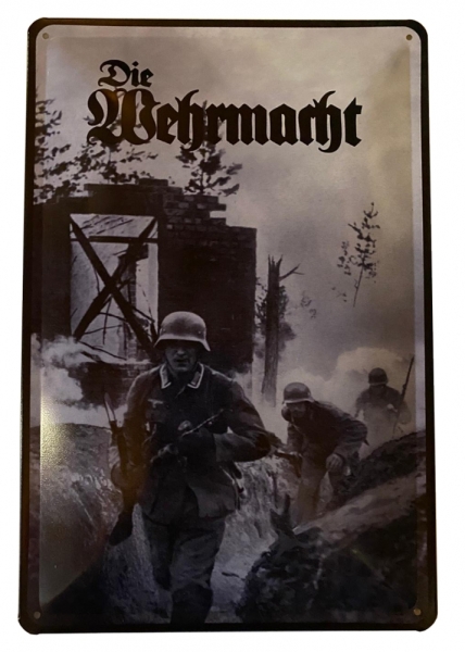 Blechschild - Die Wehrmacht - Tapfere Truppe D174 (97) Blechschild - Die Wehrmacht - Tapfere Truppe D174 (97)