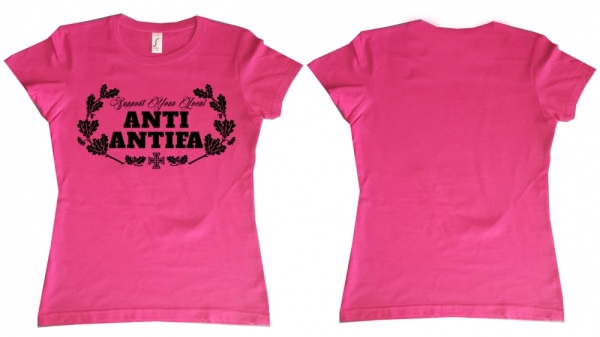 Frauen T-Shirt - Support your Local Anti-Antifa - Brustdruck - pink Frauen T-Shirt - Support your Local Anti-Antifa - Brustdruck - pink