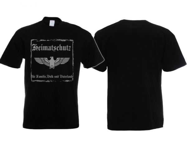 T-Hemd - Heimatschutz für Familie Volk und Vaterland - schwarz/silber T-Hemd - Heimatschutz für Familie Volk und Vaterland - schwarz/silber