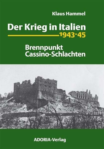 Buch - Der Krieg in Italien 1943-45 Buch - Der Krieg in Italien 1943-45