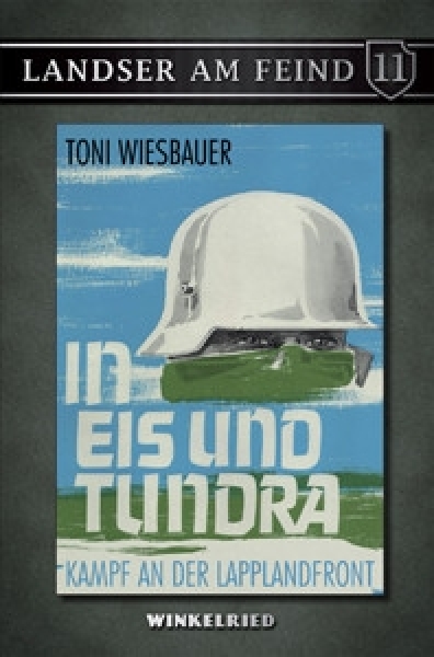 Buch - Landser am Feind - In Eis und Tundra Buch - Landser am Feind - In Eis und Tundra