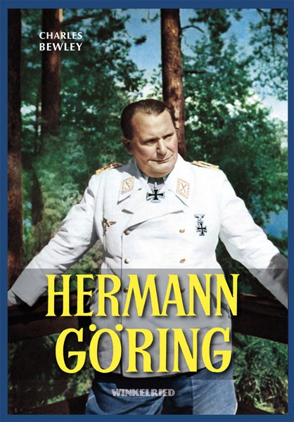 Buch - Charles Bewley - Hermann Göring Buch - Charles Bewley - Hermann Göring