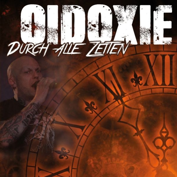 Oidoxie - Durch alle Zeiten Oidoxie - Durch alle Zeiten