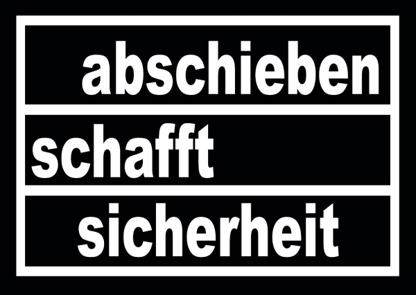 Abschieben schafft Sicherheit - Aufkleber Paket 10 Stück Abschieben schafft Sicherheit - Aufkleber Paket 10 Stück