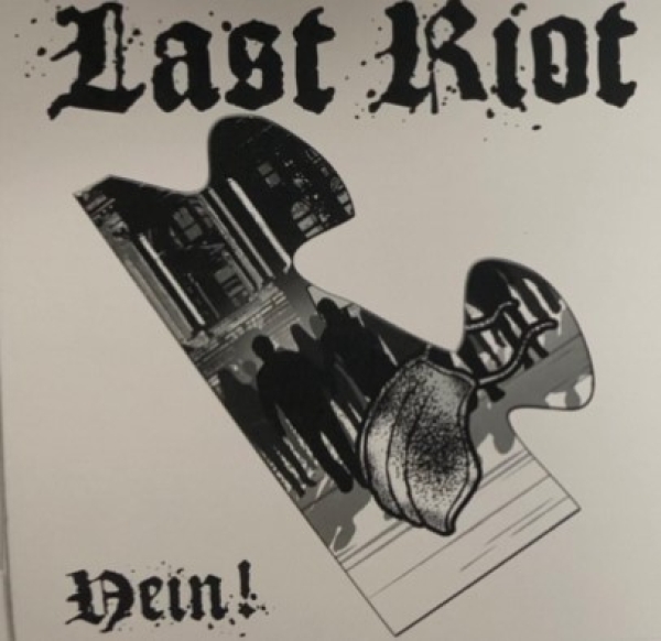 Last Riot - Nein! 7&quote; EP