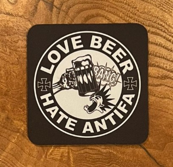 Getränkeuntersetzer - Love Beer - Hate Antifa Getränkeuntersetzer - Love Beer - Hate Antifa