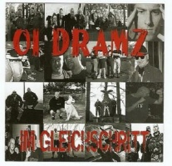Oi Dramz - Im Gleichschritt Oi Dramz - Im Gleichschritt