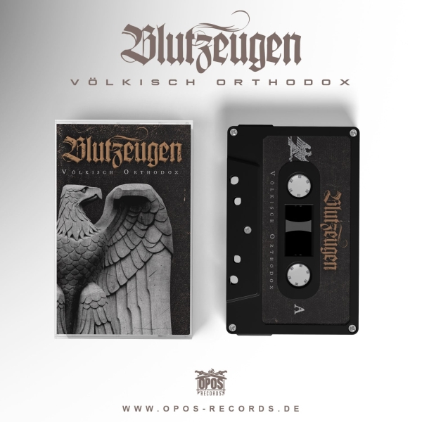 Blutzeugen - Völkisch orthodox - Kassette Blutzeugen - Völkisch orthodox - Kassette
