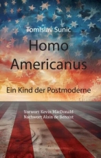 Buch - Homo Americanus - Ein Kind der Postmoderne von Tomislav Sunic