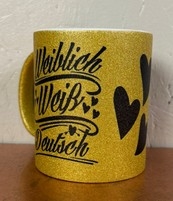 Glitzer Tasse - gold - weiblich weiß deutsch - gold/schwarz Glitzer Tasse - gold - weiblich weiß deutsch - gold/schwarz