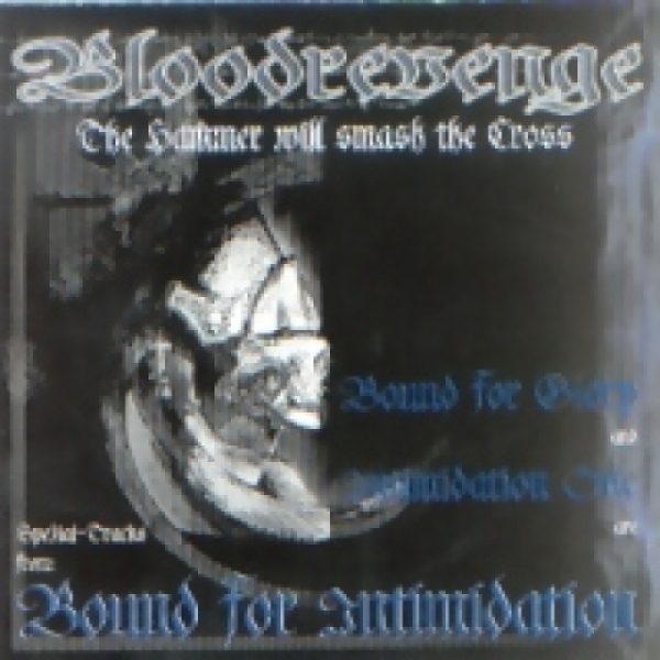 Bloodrevenge - The Hammer will smash the Cross Bloodrevenge - The Hammer will smash the Cross