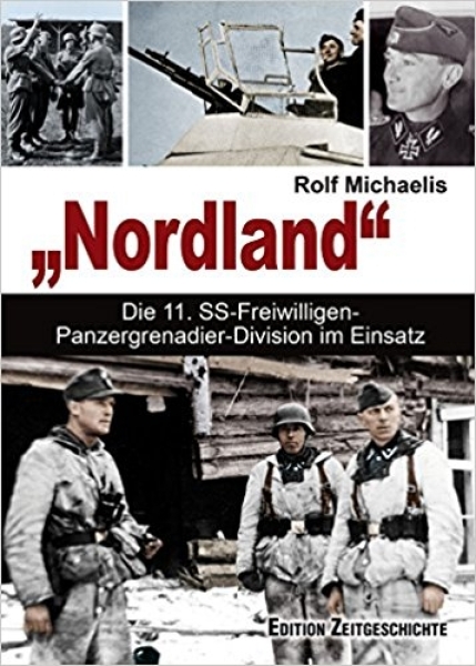Buch - Die 11. SS-Freiwilligen-Panzergrenadier-Division &quote;Nordland&quote;