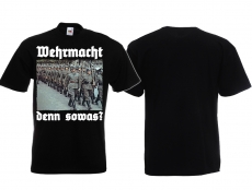Frauen T-Shirt - Wehrmacht - denn sowas? Frauen T-Shirt - Wehrmacht - denn sowas?