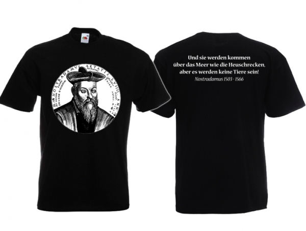 T-Hemd - Nostradamus - Sie werden kommen T-Hemd - Nostradamus - Sie werden kommen