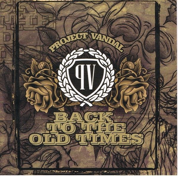 Project Vandal - Back to the old Times
