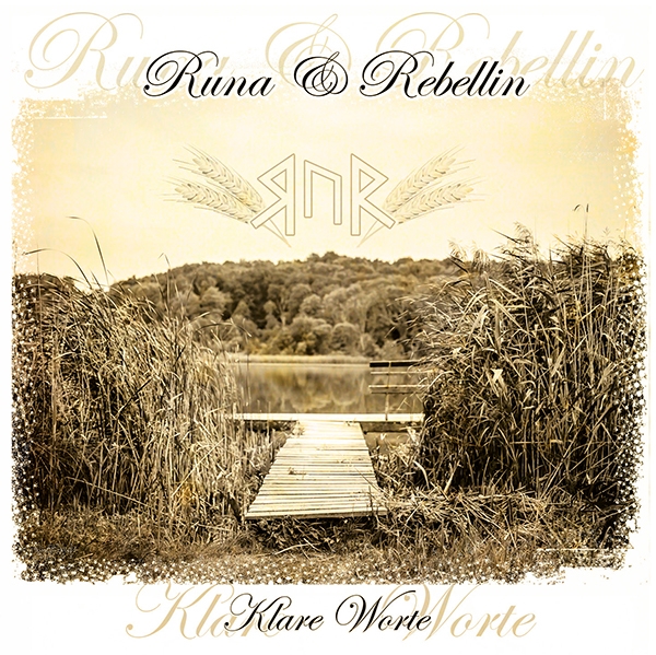 Runa & Rebellin -Klare Worte-