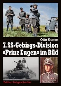 Buch - Kumm - Die 7. Gebirgs-Division "e;Prinz Eugen"e; im Bild Buch - Kumm - Die 7. Gebirgs-Division "e;Prinz Eugen"e; im Bild