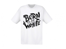 T-Hemd - Born to be white - Logo - weiß/schwarz T-Hemd - Born to be white - Logo - weiß/schwarz