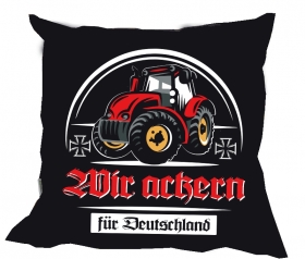Kissen - Traktor - Wir ackern für Deutschland Kissen - Traktor - Wir ackern für Deutschland