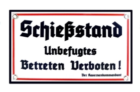 Emailleschild - Schießstand Emailleschild - Schießstand