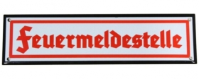 Emailleschild - Feuermeldestelle Emailleschild - Feuermeldestelle
