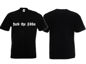 T-Hemd - fuck the §86a T-Hemd - fuck the §86a