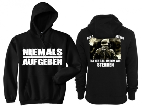 Kapuzenpullover - Niemals Aufgeben - Motiv 1 Kapuzenpullover - Niemals Aufgeben - Motiv 1