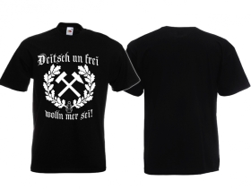 T-Hemd - Arzgebirg - Deitsch und Frei wolln mer sei! - Erzgebirge - Motiv 2 T-Hemd - Arzgebirg - Deitsch und Frei wolln mer sei! - Erzgebirge - Motiv 2