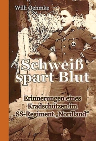Buch - Schweiß spart Blut - Willi Oehmke Buch - Schweiß spart Blut - Willi Oehmke