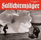 Historische Dokumentation - Fallschirmjäger 2CDs