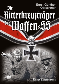 Buch - Die Ritterkreuzträger der Waffen-SS - Ernst-Günther Krätschmer Buch - Die Ritterkreuzträger der Waffen-SS - Ernst-Günther Krätschmer