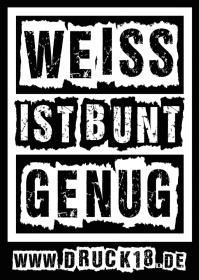 Weiss ist bunt genug - Aufkleber Paket 100 Stück Weiss ist bunt genug - Aufkleber Paket 100 Stück