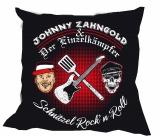 Kissen - Johnny Zahngold - Schnitzel Rock n Roll