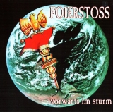 Foierstoss - Vorwärts im Sturm +++NUR WENIGE DA+++