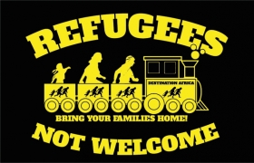 Fahne - Refugees not Welcome Fahne - Refugees not Welcome