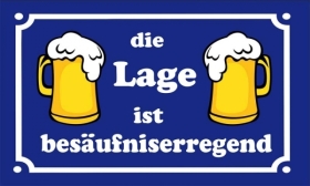 Fahne - Bier - die Lage ist besäufniserregend (235)