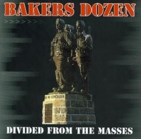 Bakers Dozen - Divided from the masses