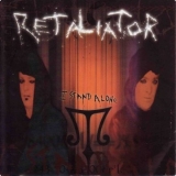 Retaliator - I stand alone