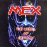 Mex - The wheel of History