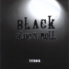 Titania - black bloc´n´roll +++EINZELSTÜCK+++