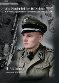 Buch - Als Pionier bei der 16. SS-Division "e;Reichsführer SS"e; Buch - Als Pionier bei der 16. SS-Division "e;Reichsführer SS"e;