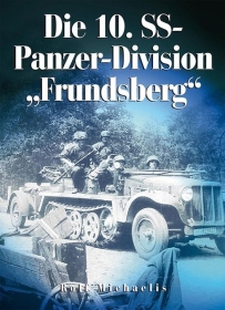 Buch - Die 10. SS-Panzer-Division „Frundsberg“ Buch - Die 10. SS-Panzer-Division „Frundsberg“