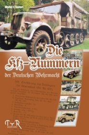 Buch - Die Kfz-Nummern der Deutschen Wehrmacht Buch - Die Kfz-Nummern der Deutschen Wehrmacht