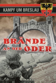 Buch - Kampf um Breslau - Brände an der Oder Buch - Kampf um Breslau - Brände an der Oder