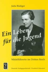 Buch - Jutta Rüdiger - Ein Leben für die Jugend Buch - Jutta Rüdiger - Ein Leben für die Jugend