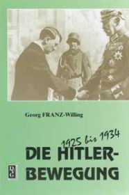 Buch - Georg Franz-Willing - Die Hitlerbewegung Buch - Georg Franz-Willing - Die Hitlerbewegung