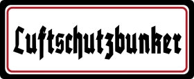 Blechschild - 27x10cm - Luftschutzbunker - schwarz/weiß/rot Blechschild - 27x10cm - Luftschutzbunker - schwarz/weiß/rot